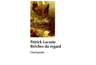 Breches du regard