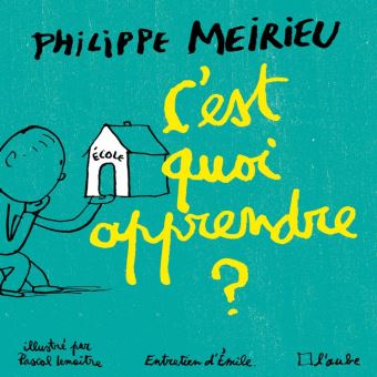 C'est quoi apprendre ? - 1