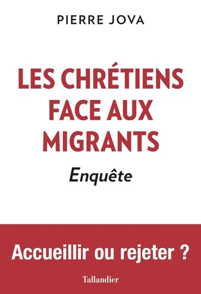 Les chrétiens face aux migrants - Pierre Jova - broché