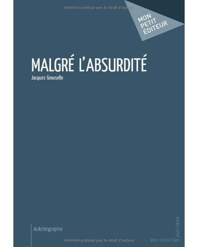 Malgre l'absurdite