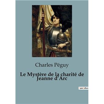 Le Mystère de la charité de Jeanne d'Arc