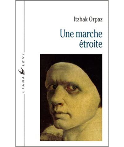 Une marche etroite