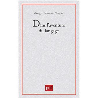 Dans l'aventure du langage