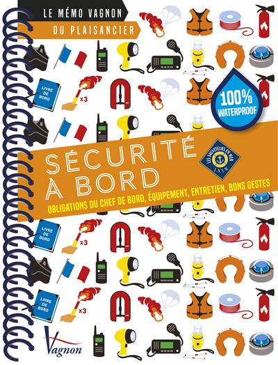 Sécurité à bord -  SNSM - relié