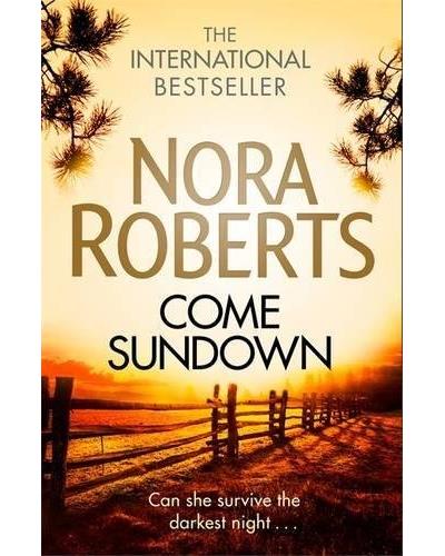 Come sundown - Nora Roberts - Poche
