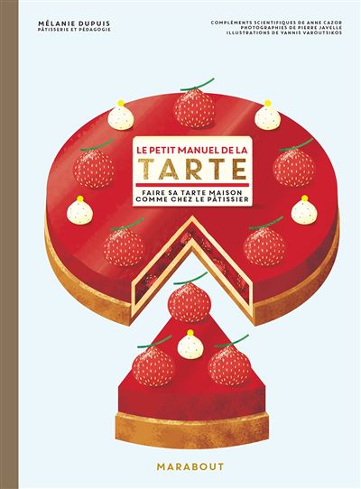 Le petit manuel de la tarte
