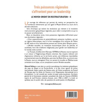 Trois puissances régionales s'affrontent pour un leadership