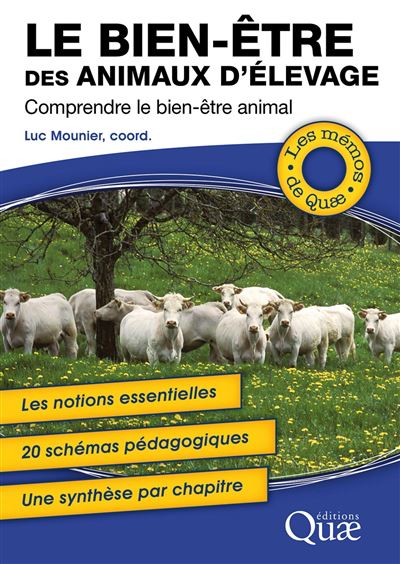 Le bien-être des animaux d'élevage - Luc Mounier - broché