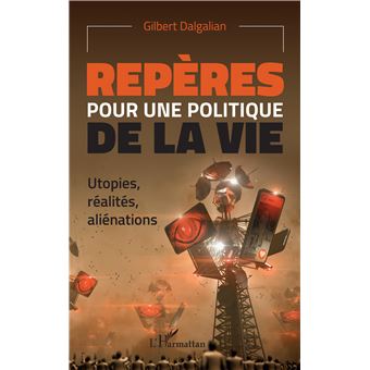 Repères pour une politique de la vie