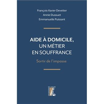 Aide à domicile, un métier en souffrance-Sortir de l’impasse