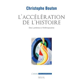 L Accélération de l histoire