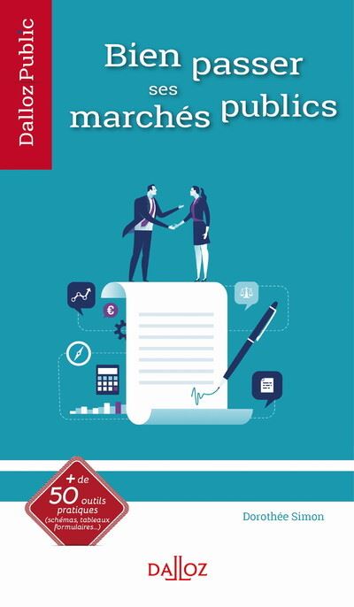 Bien passer ses marchés publics - Dorothée Simon - broché
