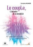 Le couple, l'intimité et la sexualité