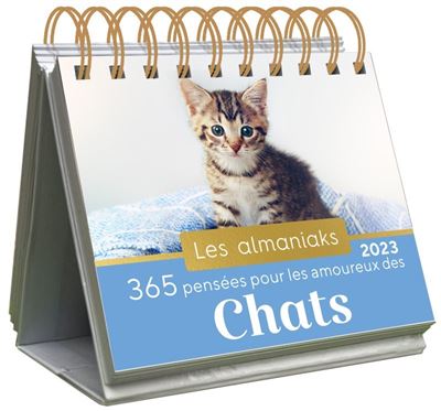 Almaniak 365 pensées pour les amoureux des chats 2023 - calendrier 1 photo par jour