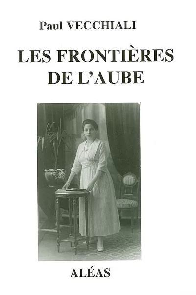 Les frontières de l'aube
