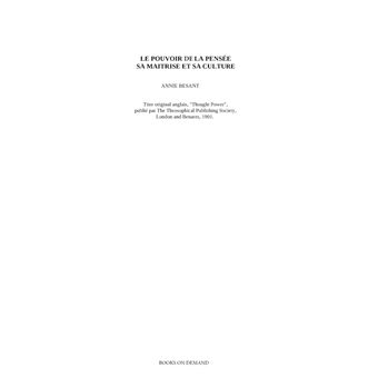 Le pouvoir de la pensée, sa maîtrise et sa culture