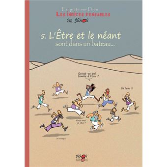 Les indices-pensables t5  - l'être et le néant sont dans un bateau... (saison 1)