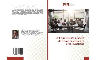 La flexibilite des espaces de travail au coeur des preoccupa