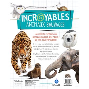 Incroyables animaux sauvages