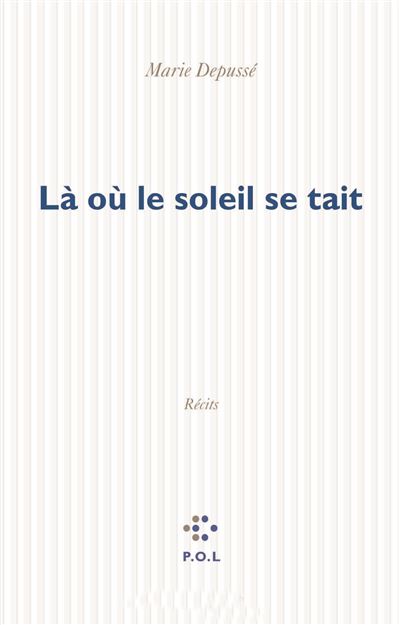 La ou le soleil se tait