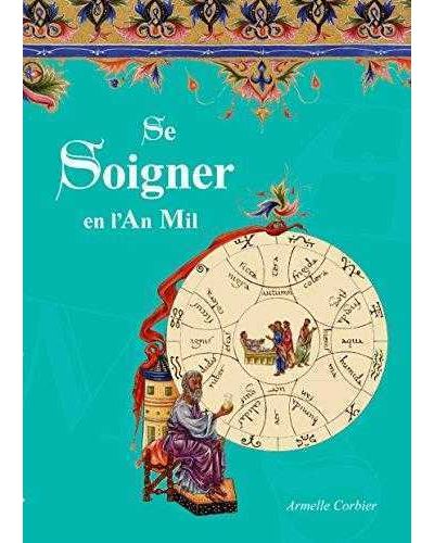 Se soigner en l'an mil