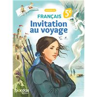 Invitation au voyage - Français 5e - 2026 - Manuel - élève