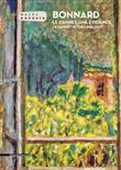 Bonnard, Le Cannet, une évidence