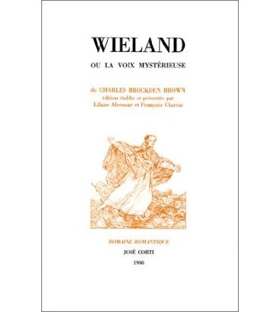 Wieland ou La Voix mystérieuse