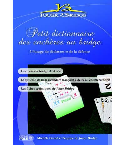 Petit dictionnaire des enchères au bridge