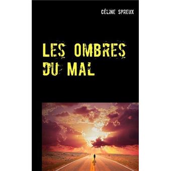 Les Ombres du Mal