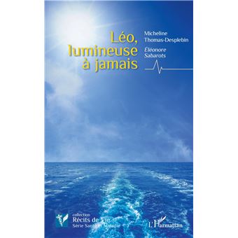 Léo, lumineuse à jamais