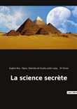 La science secrète