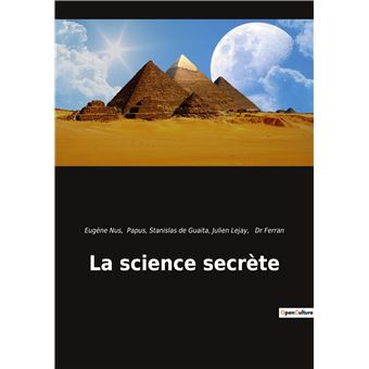 La science secrète