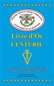 Centurie Livre d'Or des plus jeunes combattants volontaires de la résistance
