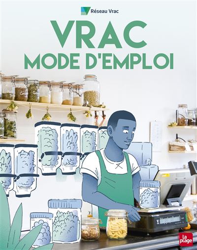 Vrac Mode d'emploi - Vrac Reseau - broché