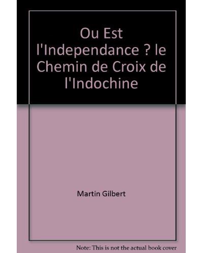 Où est l'indépendance