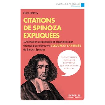 Citations de Spinoza expliquées - 1