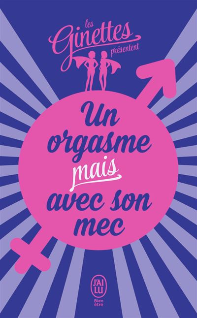 Un orgasme mais avec mon mec