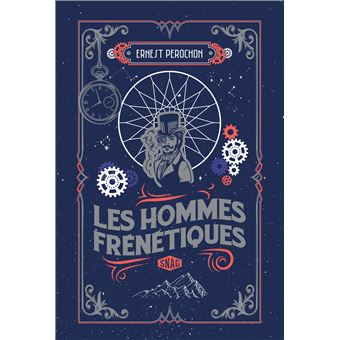 Les hommes frénétiques