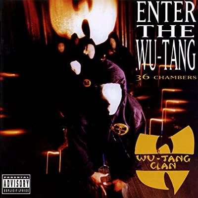 Enter the Wu-Tang (36 chambers)