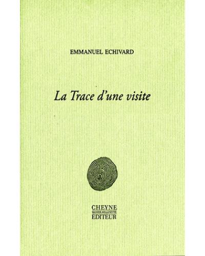 La trace d'une visite