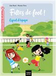 Filles de foot - Esprit d'équipe CE1/CE2 dès 7 ans