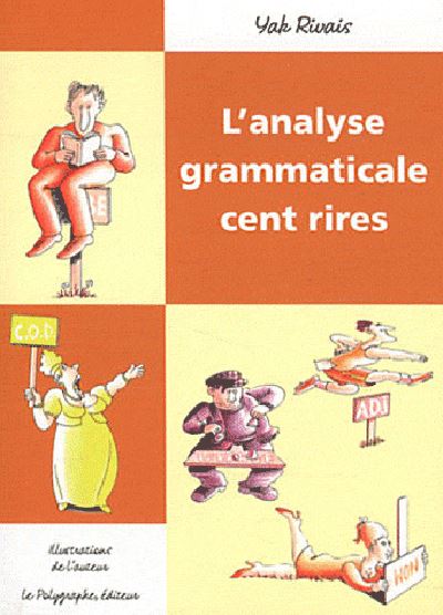 L'Analyse grammaticale cent rires
