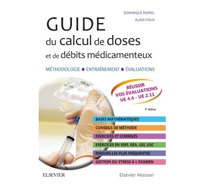 Guide du calcul de doses et de débits médicamenteux