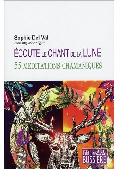Ecoute le chant de la lune