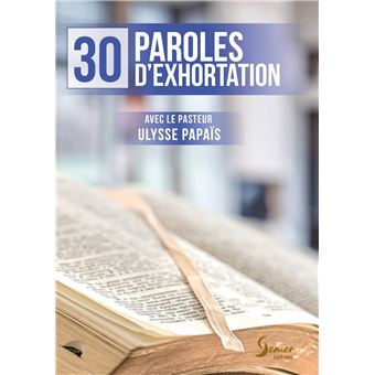 30 paroles d'exhortation