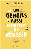 Les gentils aussi méritent de réussir