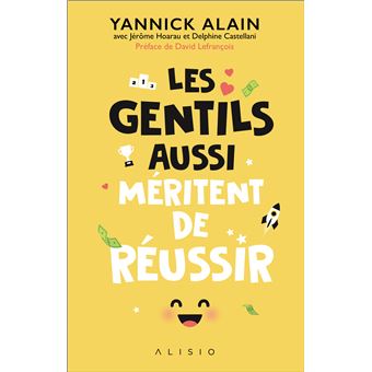 Les gentils aussi méritent de réussir