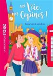 Ma vie, mes copines 16 - Excursion à Londres