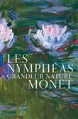 Les Nymphéas grandeur nature Edition de luxe